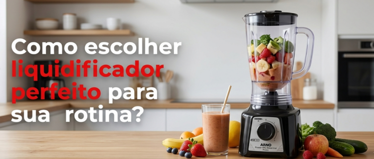 Liquidificador Arno Power Mix Essential Preto LQ19 sobre bancada de madeira na cozinha com frutas, legumes e um copo de smoothie, com o título do blog sobreposto.