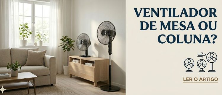Sala em tons neutros e quentes com ventilador de mesa em cima de rack e ventilador de coluna ao lado.
